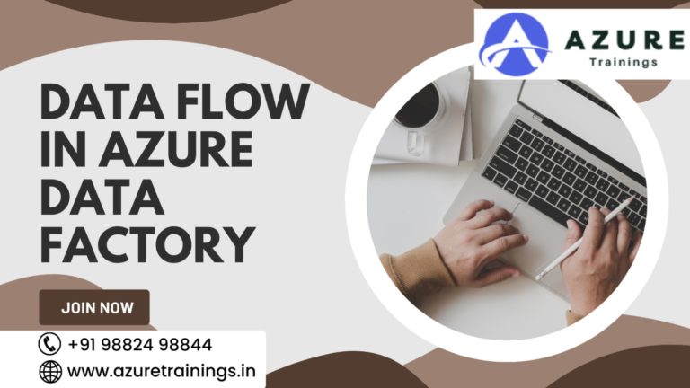 Data Flow in Azure Data Factory | Types, Advantages & Disadvantages