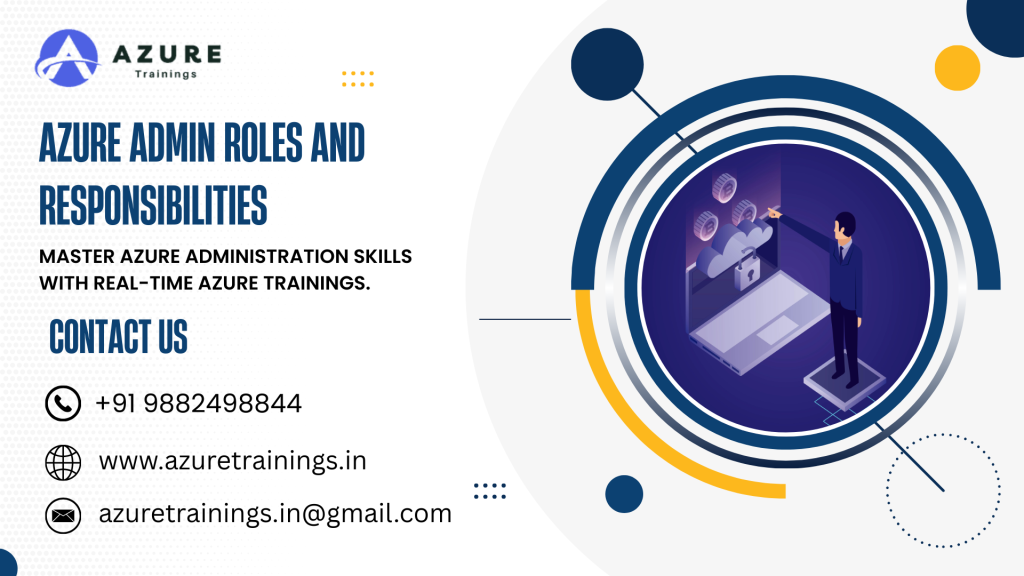 Azure Admin Roles and Responsibilities training at Azure Trainings