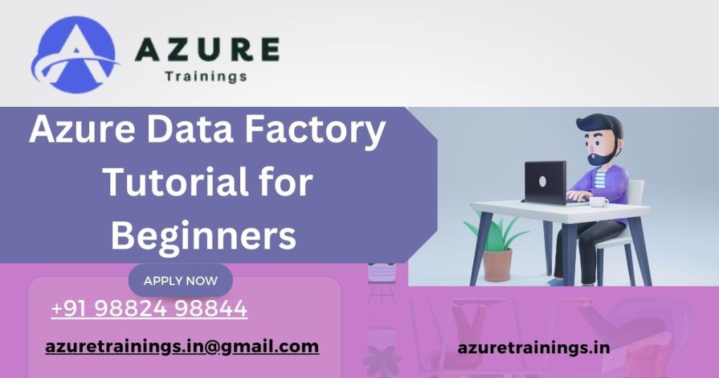 Azure Data Factory Tutorial for Beginners