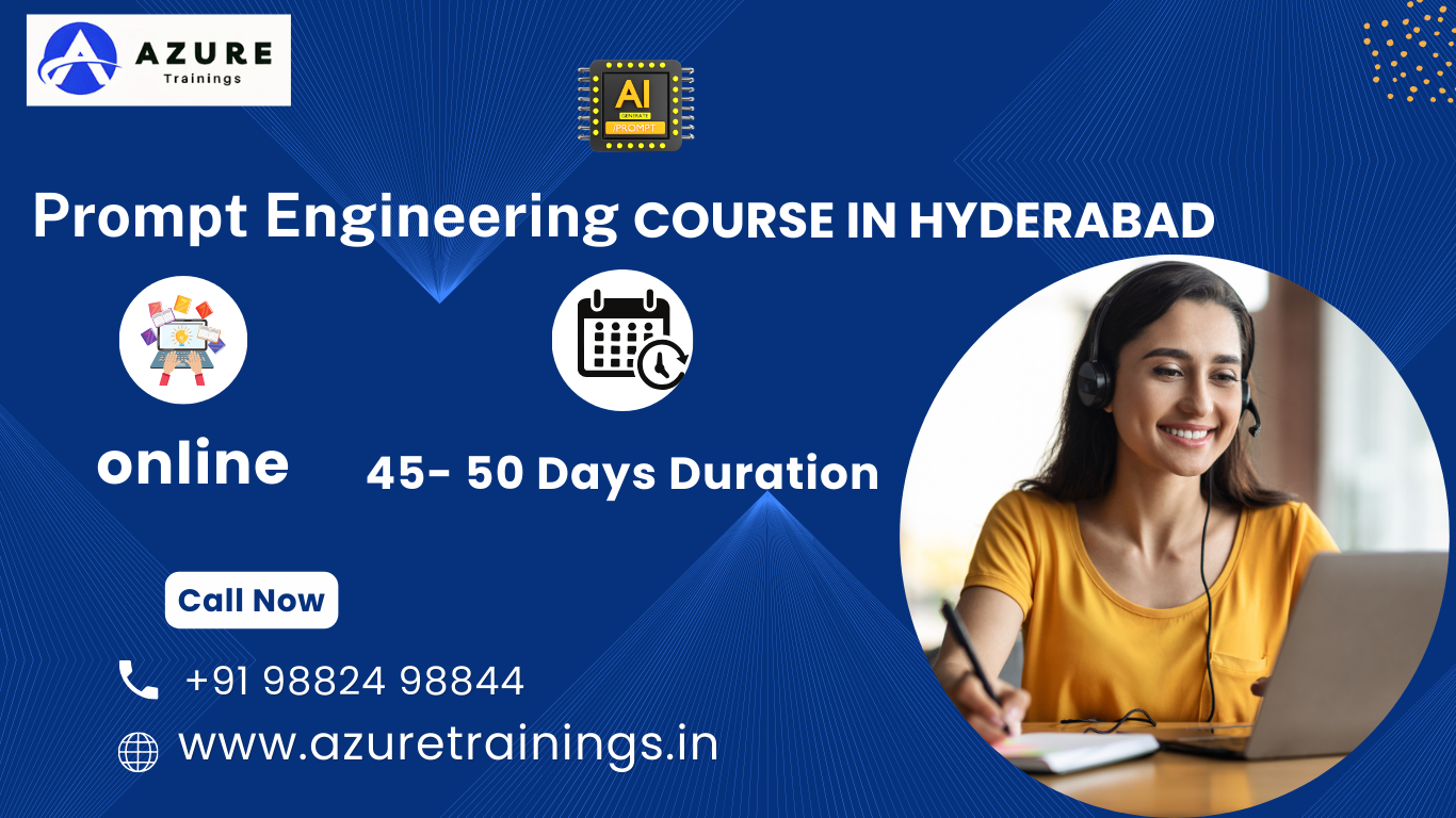 PROMPT ENGINEERING COURSE IN HYDERABAD