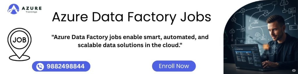 Azure Data Factory Jobss