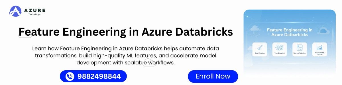 Feature Engineering in Azure Databricks | Complete Overview